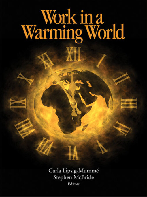 Title details for Work in a Warming World by Carla Lipsig-Mummé - Available